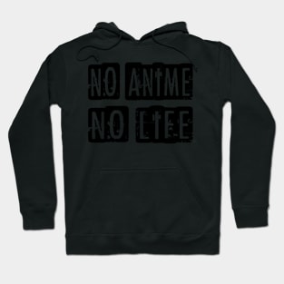 No Anime No Life Anime Hoodie